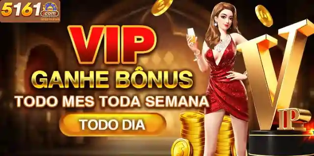 VIP ganhe bônus todo mês, toda semana, todo dia